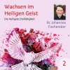 Wachsen-im-Heiligen-Geist-2-Fischereder